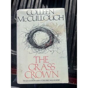 The Grass Crown Colleen McCullough First Hardcover Edition 1991 HC/DJ